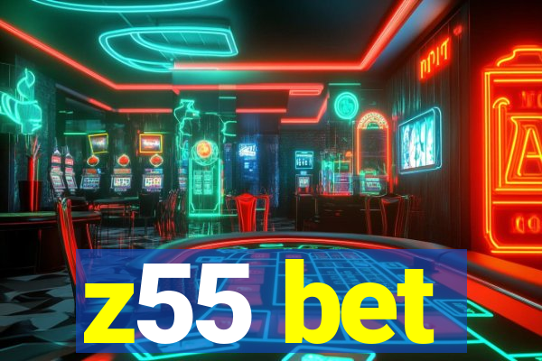 z55 bet